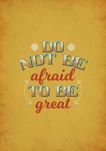 Do not be afraid
