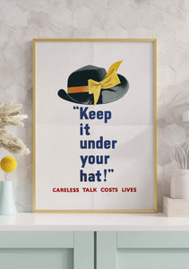 Keep it under your hat!